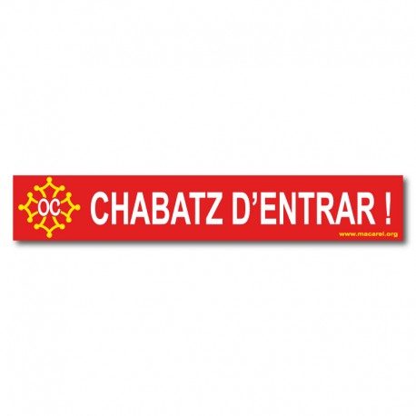 Autocollant Chabatz d'entrar !