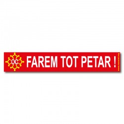 Autocollant Farem tot petar !