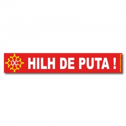 Autocollant Hilh de puta !