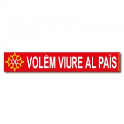 Autocollant Volèm viure al país !