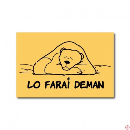 Carte postale Lo farai deman