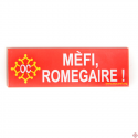 magnet Mèfi romegaire