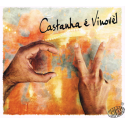 CASTANHA E VINOVÈL - II