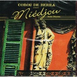 Corou de Berra " Miédjou"