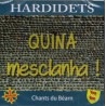 Hardidets "Quina mesclanha"