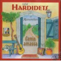 Los Hardidets « Camin amassa »