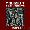CD LIVRE Moussu T e lei Jovents - Navega !