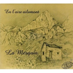 CD La Mesquia - En l'Aire Ailamont