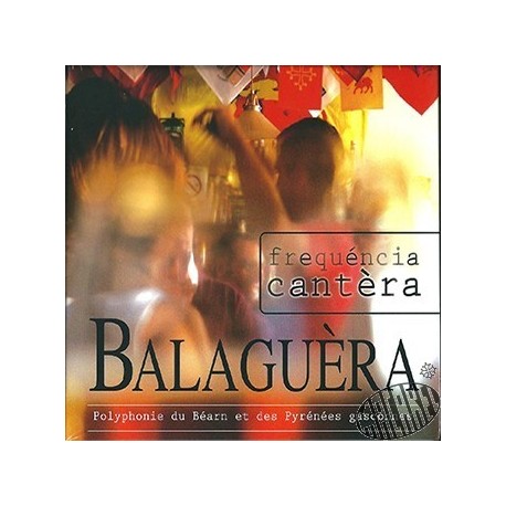 CD Balaguèra - Frequéncia Cantèra