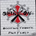 "Shine on" Occitania tribute to Pink Floyd