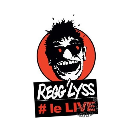 REGG'LYSS Le Live