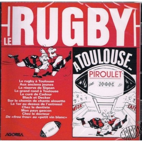 Piroulet « Le rugby à  Toulouse »