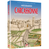 Carcassonne, la Cité dans l'Histoire