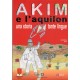 Akim e l'aquilon - Una storia tante lingue