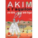 Akim e l'aquilon - Una storia tante lingue