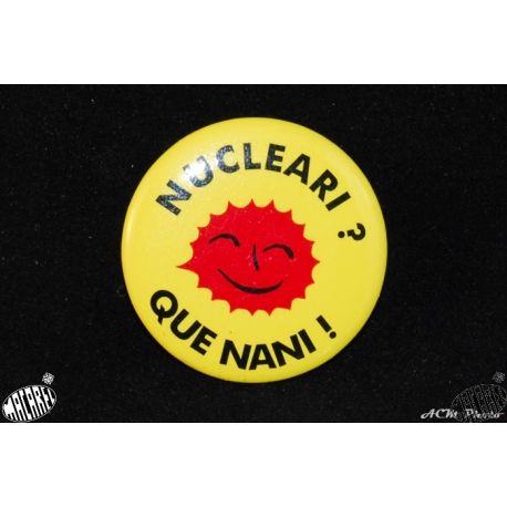 badge Nucleari que nani ! ( Nucléaire ah que non !)