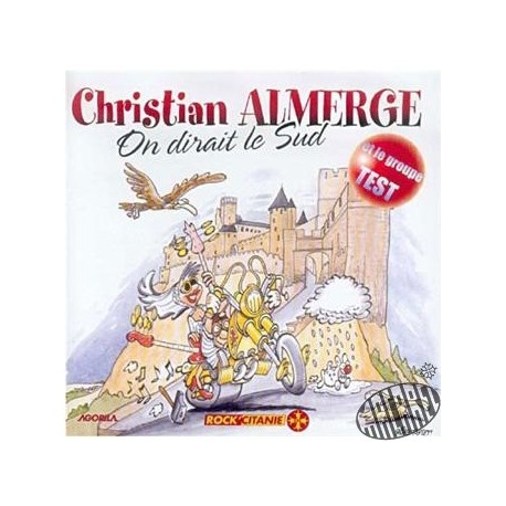 CD "On dirait le sud" de C.Almerge et le groupe Test