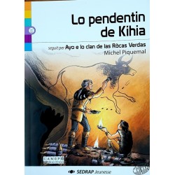 Lo pendentin de Kihia (le pendentif de Kihia)