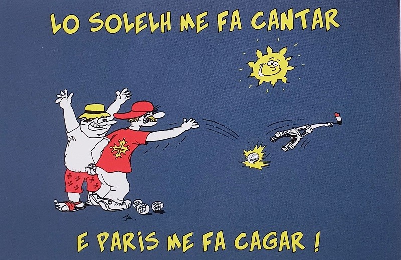 carte postale en occitan "Lo solelh me fa cantar e Paris me fa cagar !"