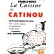 La cuisine de Catinou de Charles Mouly