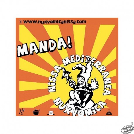 CD Nux Vomica " Manda !"