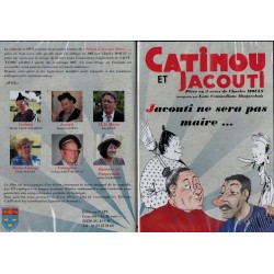 DVD Catinou et Jacouti : Jacouti ne sera pas Maire
