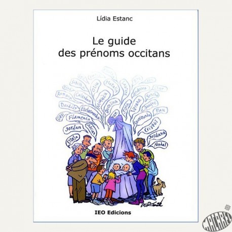 Le guide des prénoms occitans de Lidia Estanc IEO Edicions