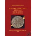Histoire de la croix occitane de Raymond Ginouillac