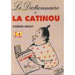 Le dictionnaire de la Catinou, éditions Capi