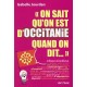 On sait qu'on est d'Occitanie quand on dit... d'I.Jourdan