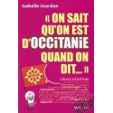 On sait qu'on est d'Occitanie quand on dit... d'I.Jourdan