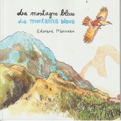 La montagne bleue d'E. Monneau, version français-occitan
