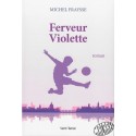 Ferveur violette de Michel Fraysse