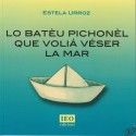 Lo batèu pichonèl que voliá véser la mar