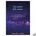 Sul camin dels contes ( livre audio )