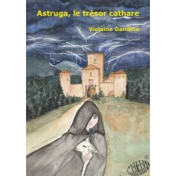 Astruga, le trésor cathare