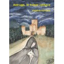 Astruga, le trésor cathare