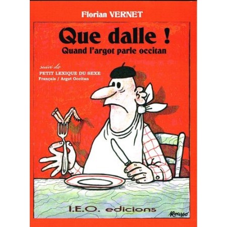 Que Dalle ! Florian Vernet occitan